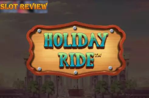 Holiday Ride Slot Review